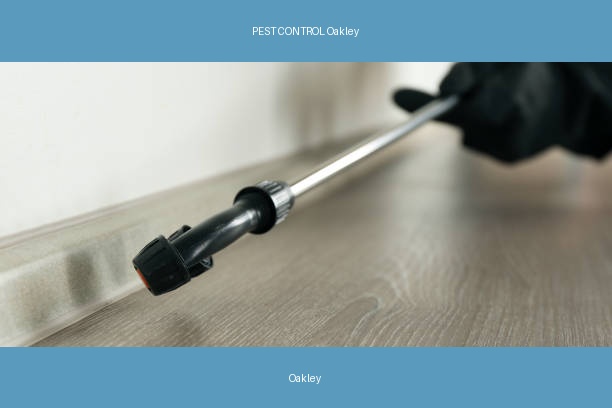 PEST CONTROL Oakley